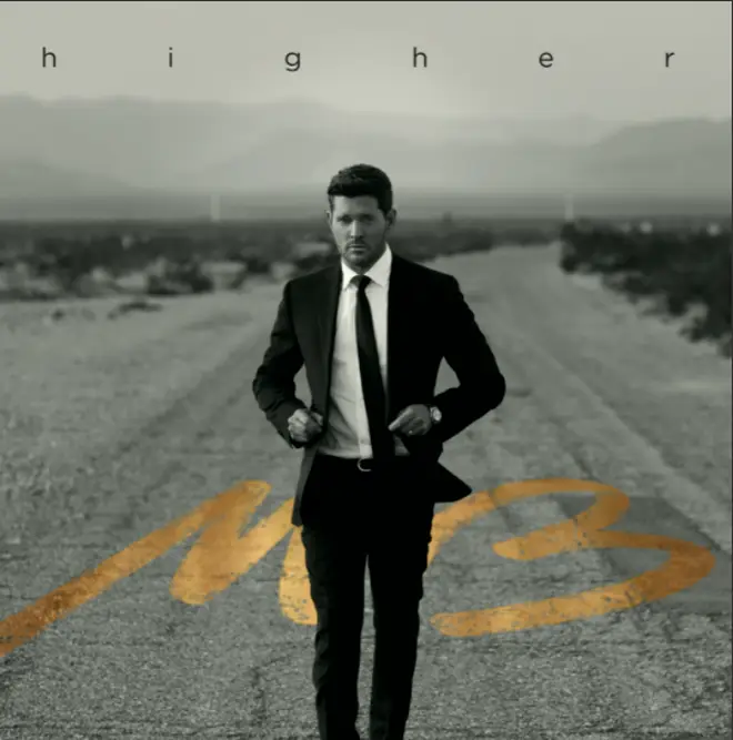 Michael Bublé's new album Higher