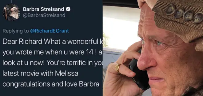 Richard E Grant was emotional after Barbra Streisand praised his work