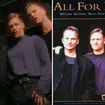 1993 ballad 'All For Love' featured Bryan Adams, Rod Stewart, and Sting.