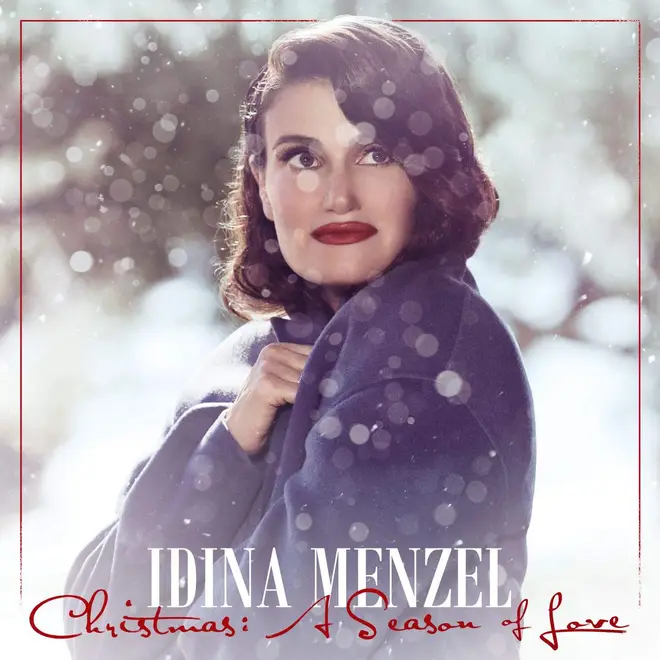 Idina Menzel's Christmas: A Season Of Love